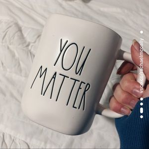 Rae Dunn You matter mug